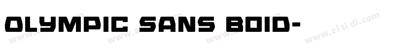 Olympic Sans Boid字体转换